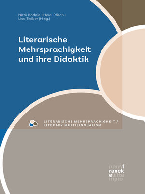 cover image of Literarische Mehrsprachigkeit und ihre Didaktik